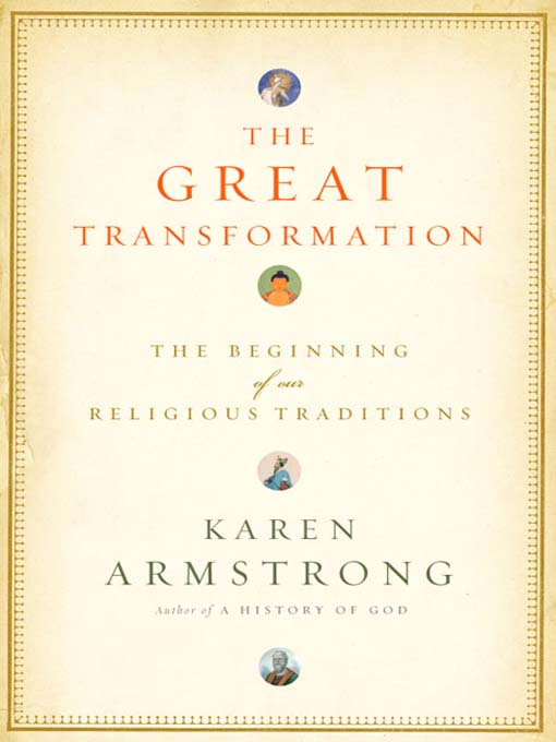 Title details for The Great Transformation by Karen Armstrong - Wait list